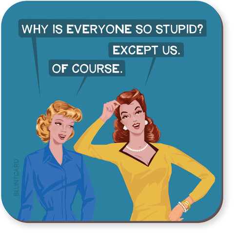 Coaster -Of Course! - Best Friends BFFS