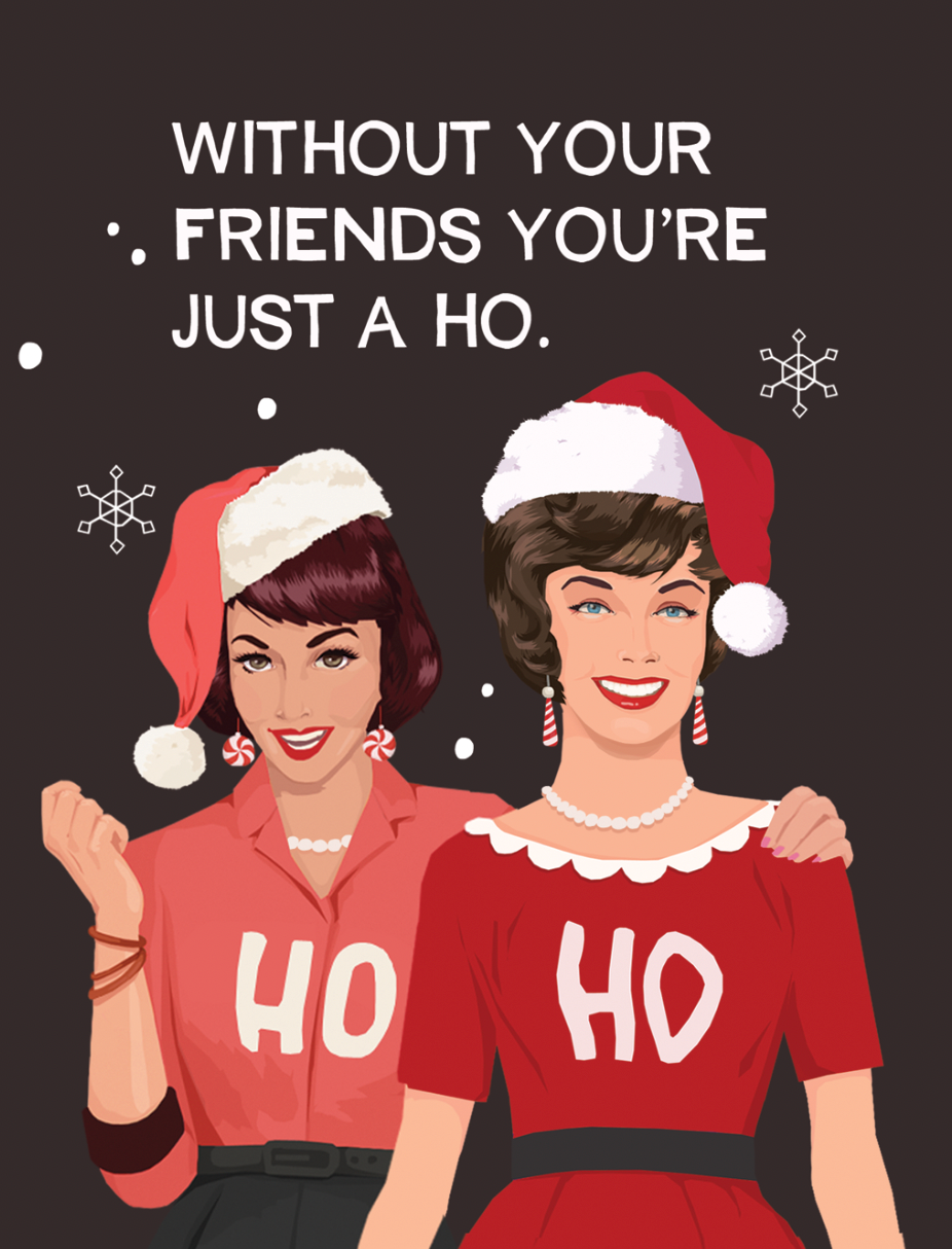 Just a Ho - Funny friendship Christmas card 2024